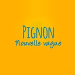Pignon Nouvelle Vague